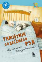 Pamiętnik grzecznego psa. Autor: Cesarz Wojciech, Katarzyna Terechowicz. SmakLiter.pl Okładka książki Pamiętnik grzecznego psa