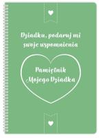 Okładka książki Pamiętnik mojego Dziadka. Dziadku podaruj mi....