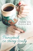 Pamiętnik ze starej szafy. Autor: Joanna Jax. SmakLiter.pl Okładka książki Pamiętnik ze starej szafy