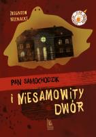 Pan Samochodzik i niesamowity dwór. Autor: Nienacki Zbigniew. SmakLiter.pl Okładka książki Pan Samochodzik i niesamowity dwór