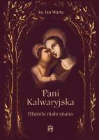 Okładka książki Pani Kalwaryjska. Historia mało znana