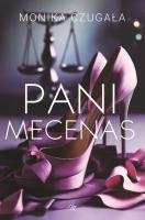 Pani Mecenas. Autor: Monika Czugała. SmakLiter.pl Okładka książki Pani Mecenas