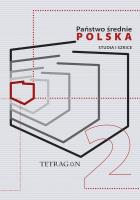 Państwo Średnie – Polska. Studia i Szkice. Tom 2. Autor: Opracowanie zbiorowe. SmakLiter.pl Okładka książki Państwo Średnie – Polska. Studia i Szkice. Tom 2