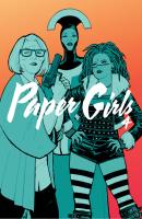 Paper Girls 4. Autor: Vaughan Brian K., Cliff Chiang. SmakLiter.pl Okładka książki Paper Girls 4