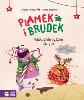 Okładka książki Paskudnie pyszne Święta. Plamek i Brudek