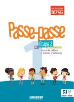 Passe-Passe 1 etape 2 podręcznik + ćwiczenia + app. Autor:   Praca zbiorowa. SmakLiter.pl Okładka książki Passe-Passe 1 etape 2 podręcznik + ćwiczenia + app