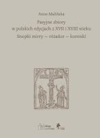 Pasyjne zbiory w polskich edycjach z XVII i XVIII wieku Snopki mirry — różańce — koronki. Autor: dr Anna Malińska. SmakLiter.pl Okładka książki Pasyjne zbiory w polskich edycjach z XVII i XVIII wieku Snopki mirry — różańce — koronki