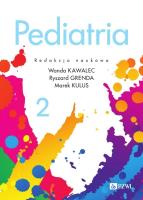 Pediatria. Tom 2. Autor: Wanda Kawalec, Grenda Ryszard, Kulus Marek. SmakLiter.pl Okładka książki Pediatria. Tom 2