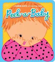 Peek-a-Baby. Autor: Katz Karen. SmakLiter.pl Okładka książki Peek-a-Baby