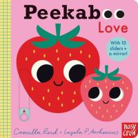 Peekaboo Love. Autor: Reid Camilla, Arrhenius Ingela P.. SmakLiter.pl Okładka książki Peekaboo Love