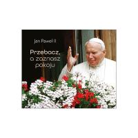Perełka papieska 5. Przebacz, a zaznasz pokoju. Autor:  Jan Paweł II. SmakLiter.pl Okładka książki Perełka papieska 5. Przebacz, a zaznasz pokoju
