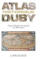 Okładka książki Petit atlas historique Duby
