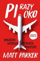 Pi razy oko. Autor: Matt Parker. SmakLiter.pl Okładka książki Pi razy oko