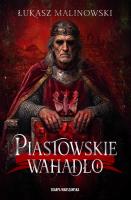 Okładka książki Piastowskie wahadło