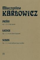 Okładka książki Pieśni op. 1, 3, 4 i bez opusu na głos i fortepian