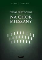 Okładka książki Pieśni przygodne na chór mieszany
