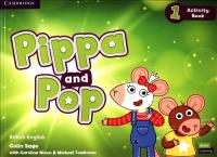 Pippa and Pop 1 Activity Book British English. Autor: Sage Colin, Nixon Caroline, Tomlinson Michael. SmakLiter.pl Okładka książki Pippa and Pop 1 Activity Book British English
