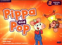 Pippa and Pop Level 2 Activity Book British English. Autor: Sage Colin, Nixon Caroline, Tomlinson Michael. SmakLiter.pl Okładka książki Pippa and Pop Level 2 Activity Book British English