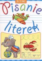 Pisanie literek 5-7 lat LITERKA. Autor:   Praca zbiorowa. SmakLiter.pl Okładka książki Pisanie literek 5-7 lat LITERKA