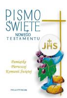 Pismo Święte NT A5 Pamiątka I Komunii chleb. Wydawca: Pallottinum. SmakLiter.pl Opakowanie Pismo Święte NT A5 Pamiątka I Komunii chleb