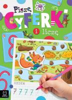 Piszę cyferki i liczę. Autor: Bator Agnieszka. SmakLiter.pl Okładka książki Piszę cyferki i liczę