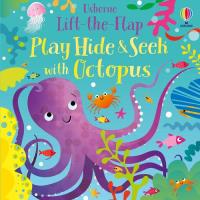 Play Hide and Seek with Octopus. Autor: Taplin Sam. SmakLiter.pl Okładka książki Play Hide and Seek with Octopus