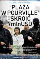 Plaża w Pourville - skroić 7 mln USD. Autor: Maciej Odoliński. SmakLiter.pl Okładka książki Plaża w Pourville - skroić 7 mln USD