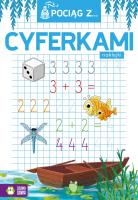 Pociąg z cyferkami. Autor: Jabłoński Paweł. SmakLiter.pl Okładka książki Pociąg z cyferkami