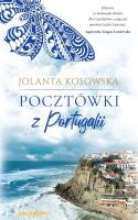 Pocztówki z Portugalii. Autor: Kosowska Jolanta. SmakLiter.pl Okładka książki Pocztówki z Portugalii
