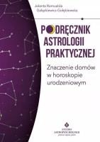Okładka książki Podręcznik astrologii praktycznej