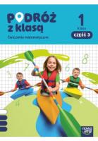 Okładka książki Podróż z klasą SP 1 Matematyka ćwiczenia cz.3