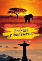 Podróże z Badziczem. Autor: Szydłowska Barbara. SmakLiter.pl Okładka książki Podróże z Badziczem