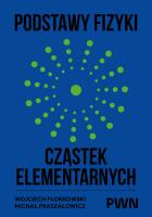 Okładka książki Podstawy fizyki cząstek elementarnych