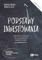 Podstawy inwestowania. Autor: Malkiel Burton G., Ellis Charles D.. SmakLiter.pl Okładka książki Podstawy inwestowania