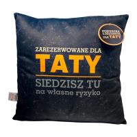 Opakowanie Poduszka z dedykacją. Zarezerwowane dla Taty