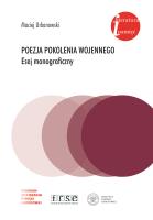 Okładka książki Poezja pokolenia wojennego. Esej monograficzny
