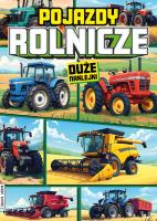 Pojazdy rolnice. Autor: Opracowanie zbiorowe. SmakLiter.pl Okładka książki Pojazdy rolnice