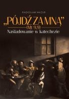 Okładka książki Pójdź za Mną (Mt 9,9). Naśladowanie w katechezie