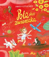 Okładka książki Pola chce zwierzaka