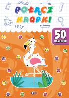 Połącz kropki. Autor: Opracowanie zbiorowe. SmakLiter.pl Okładka książki Połącz kropki