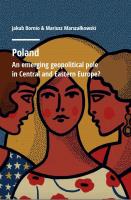 Poland. An emerging geopolitical polein Central.... Autor: Mariusz Marszałkowski, Bornio Jakub. SmakLiter.pl Okładka książki Poland. An emerging geopolitical polein Central...