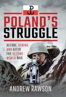 Poland's Struggle. Autor: Rawson Andrew. SmakLiter.pl Okładka książki Poland's Struggle