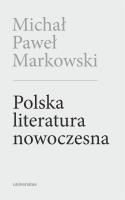 Okładka książki Polska literatura nowoczesna. Leśmian, Schulz, Witkacy wyd. 2