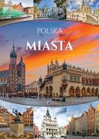 Polska miasta - uszkodzone. Autor: Opracowanie zbiorowe. SmakLiter.pl Okładka książki Polska miasta - uszkodzone