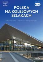 Okładka książki Polska na kolejowych szlakach. Architektura, historia, nowoczesność