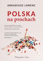 Polska na prochach. Autor: Lorenc Arkadiusz. SmakLiter.pl Okładka książki Polska na prochach