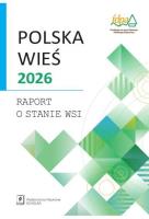 Okładka książki Polska wieś 2026. Raport o stanie wsi