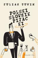 Polski słownik pijacki. Autor: Julian Tuwim. SmakLiter.pl Okładka książki Polski słownik pijacki