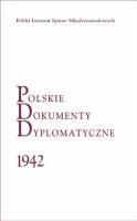 Okładka książki Polskie Dokumenty Dyplomatyczne 1942