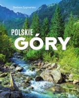 Polskie góry. Autor: Barbara Zygmańska. SmakLiter.pl Okładka książki Polskie góry